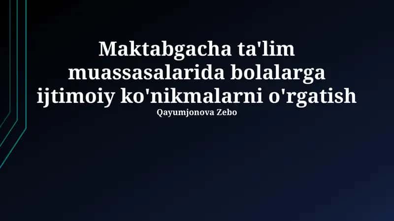 Ijtimoiy ko'nikmalarni o'rgatish