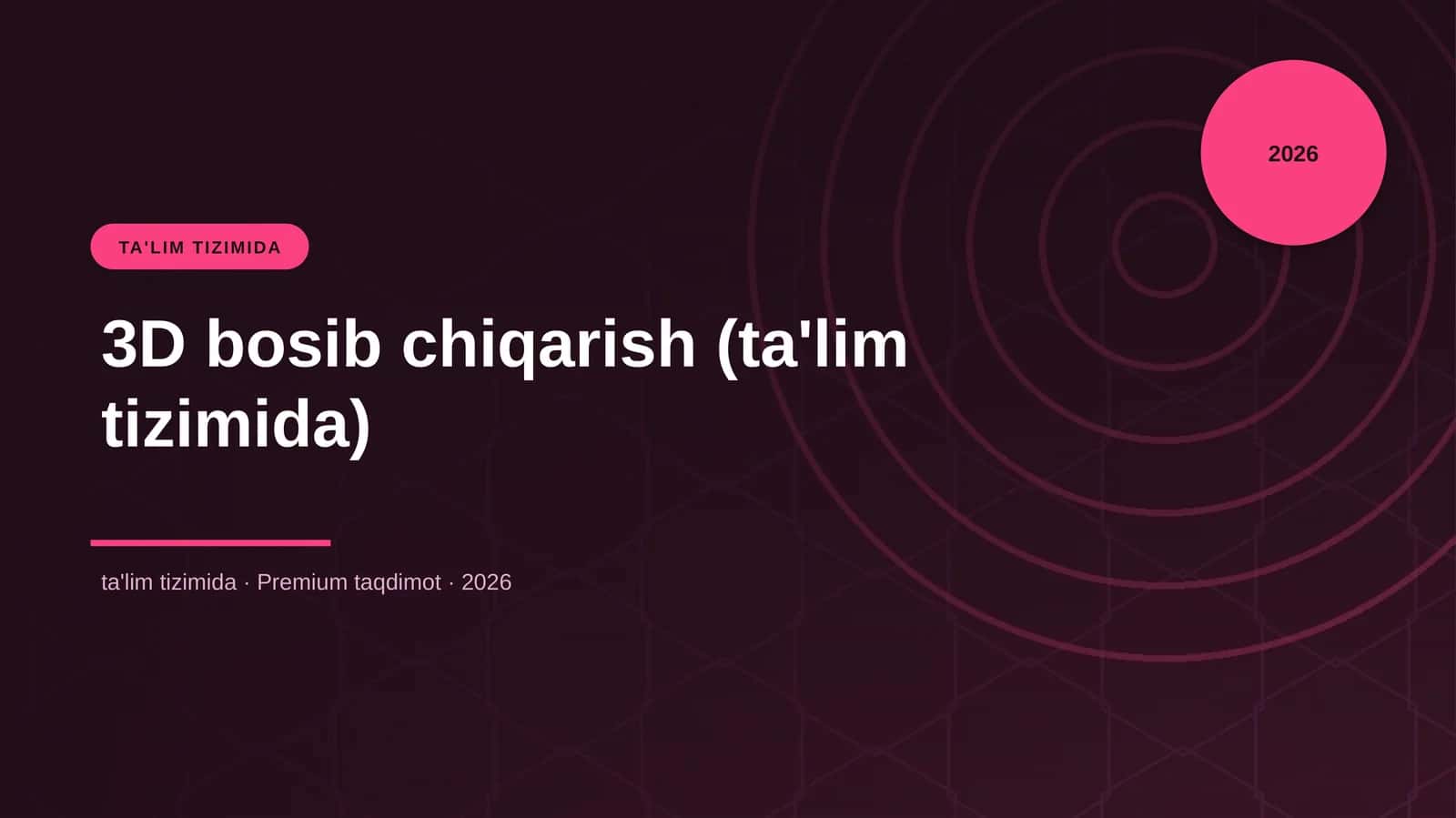 3D bosib chiqarish (ta'lim tizimida)