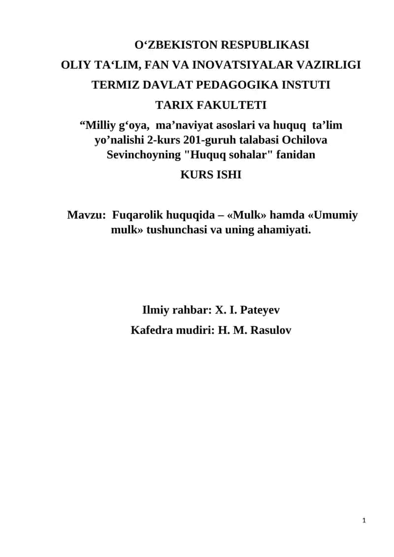 Fuqarolik huquqida – «Mulk» hamda «Umumiy mulk» tushunchasi va uning ahamiyati