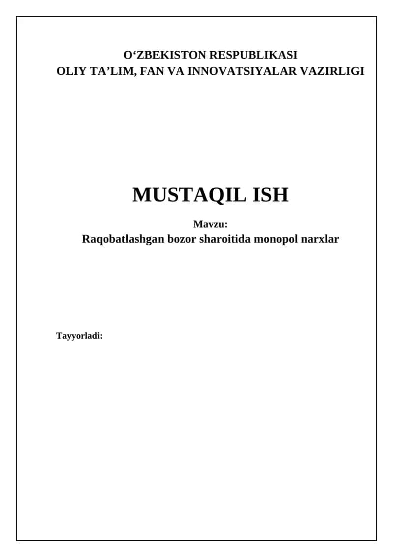 Raqobatlashgan bozor sharoitida monopol narxlar