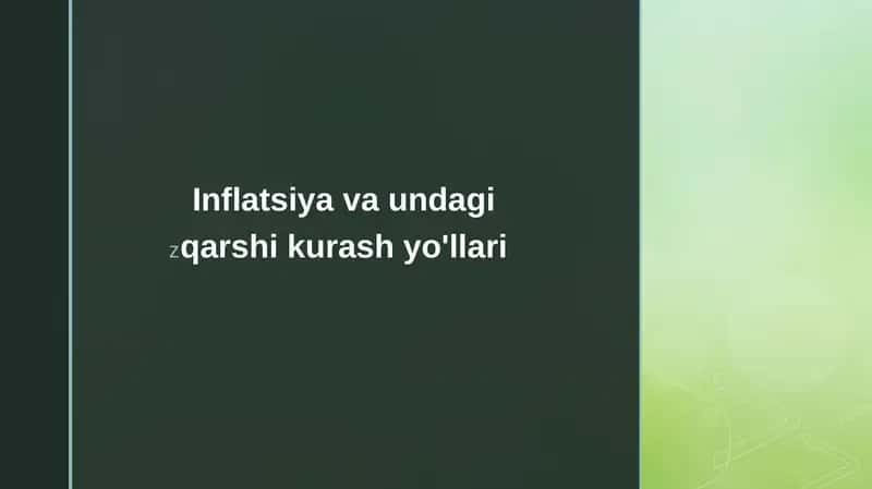 Inflatsiya va undagi qarshi kurash yo'llari