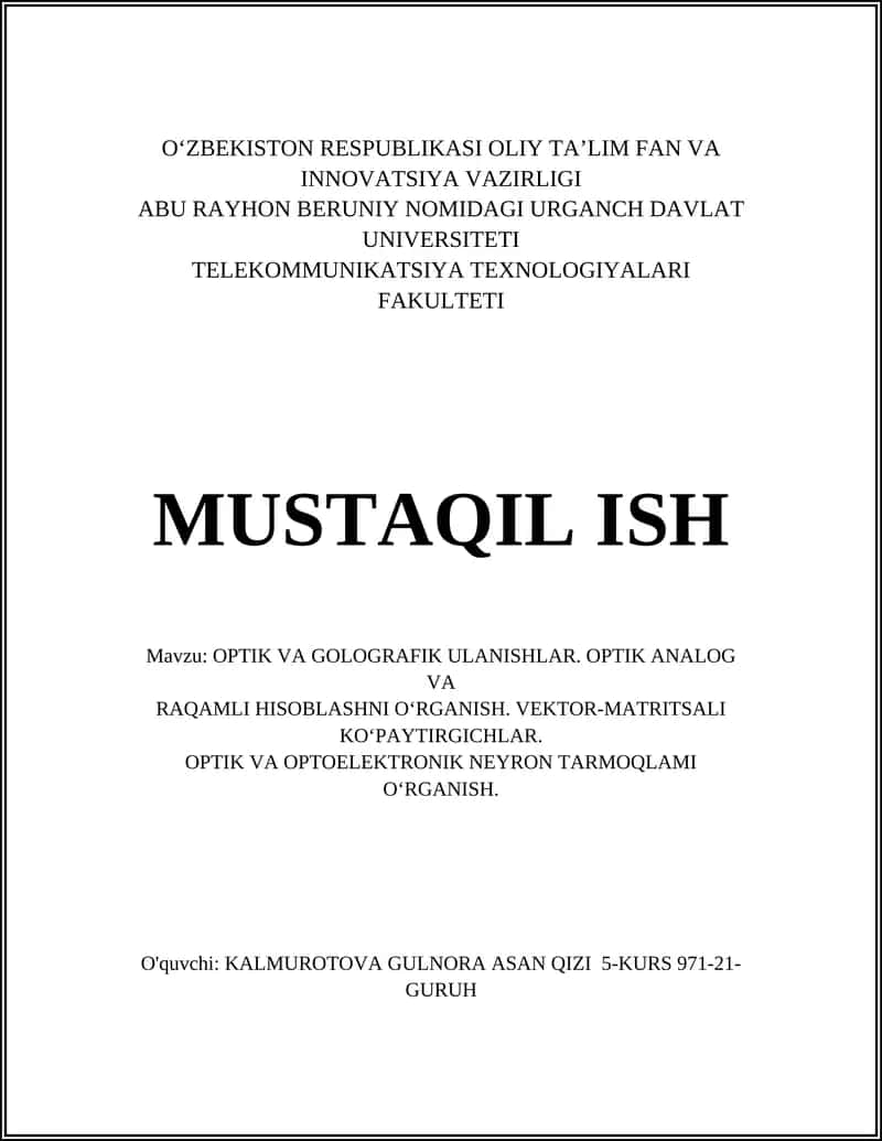 OPTIK VA GOLOGRAFIK ULANISHLAR