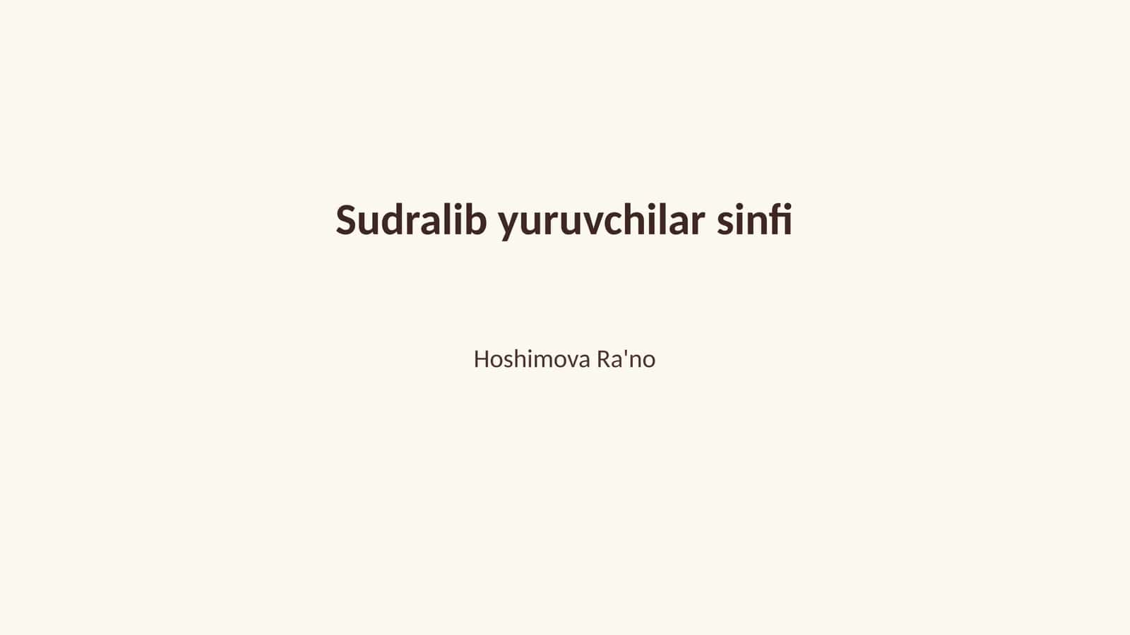 Sudralib yuruvchilar sinfi
