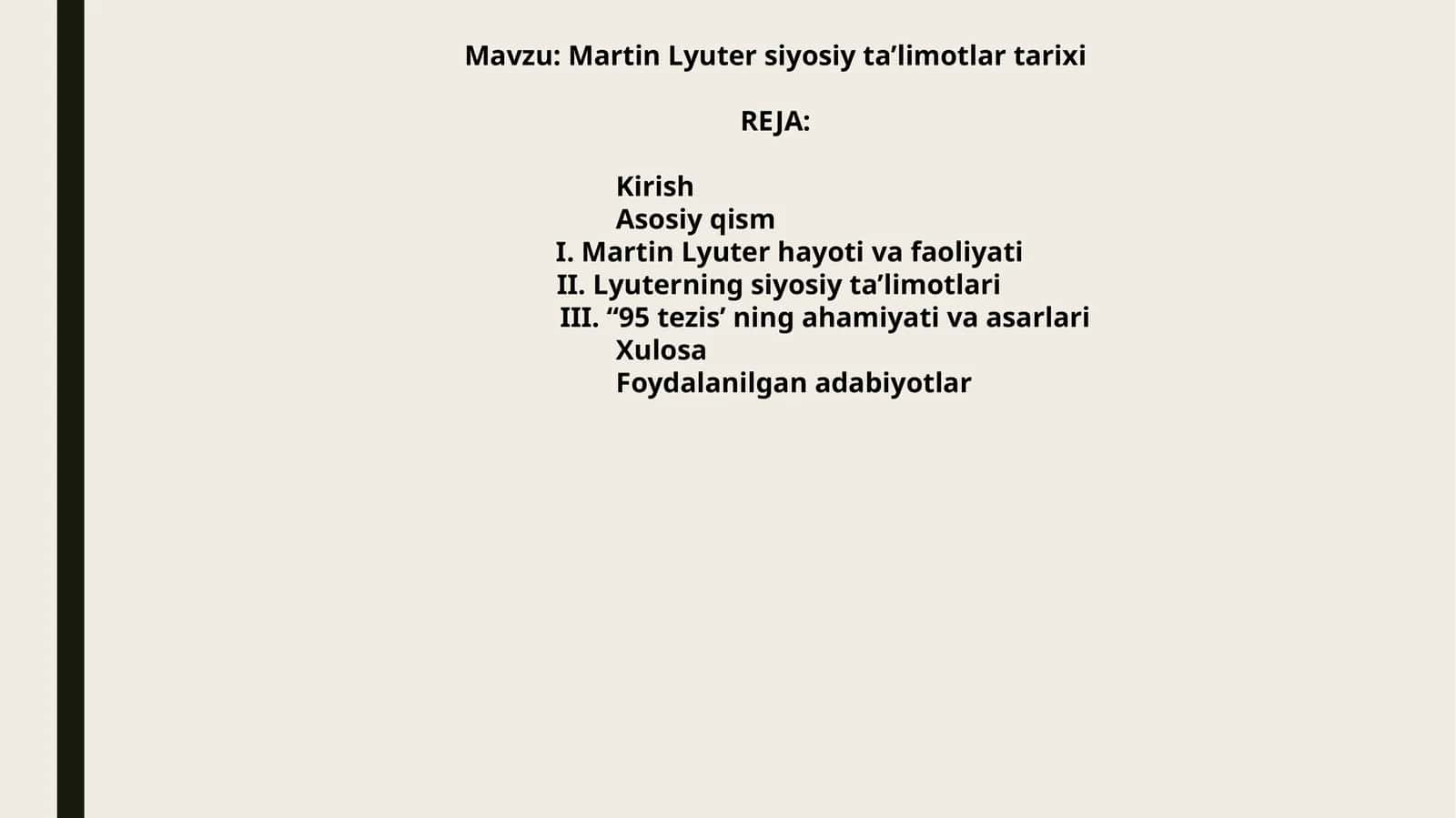 Martin Lyuter siyosiy ta’limotlar tarixi
