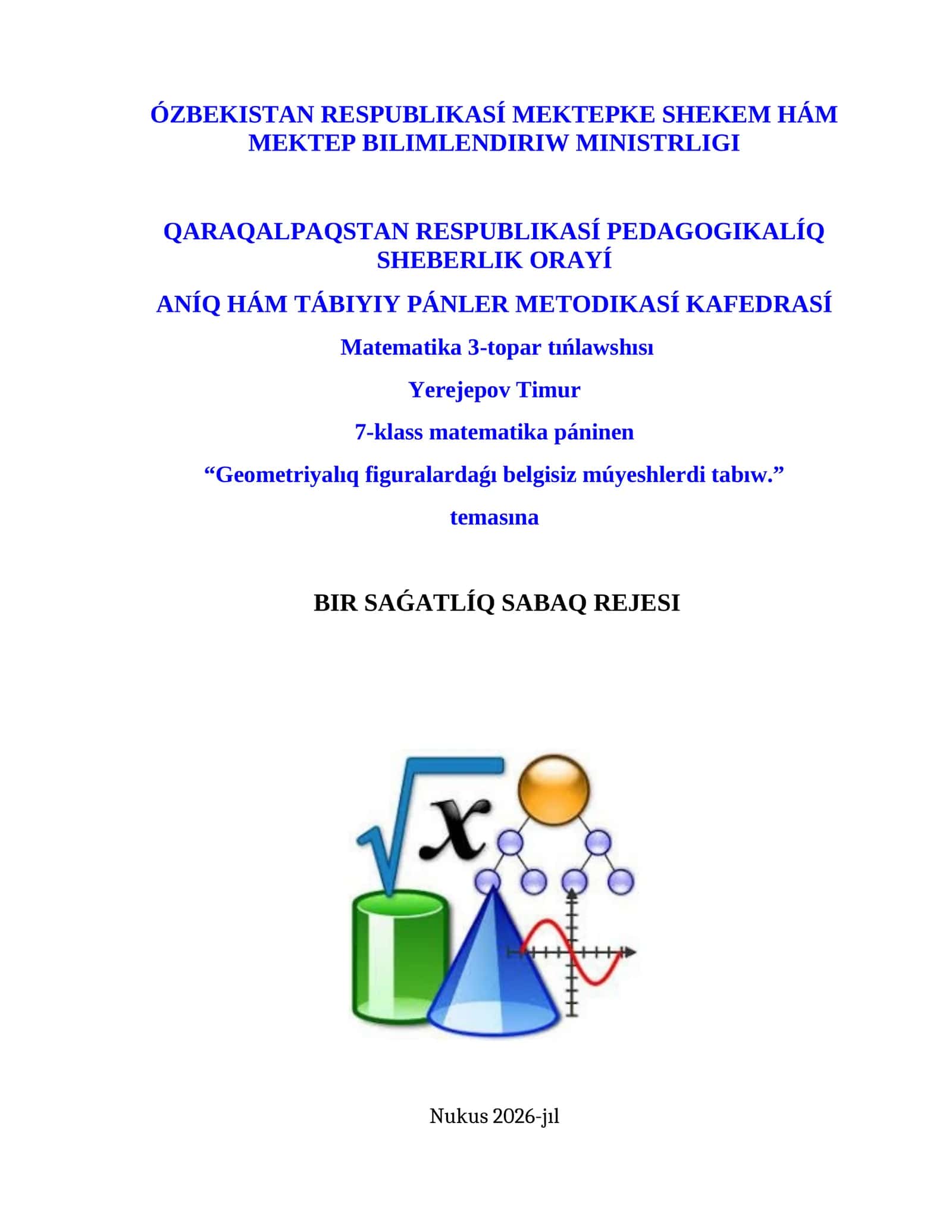 Geometriyalıq figuralardaǵı belgisiz múyeshlerdi tabıw