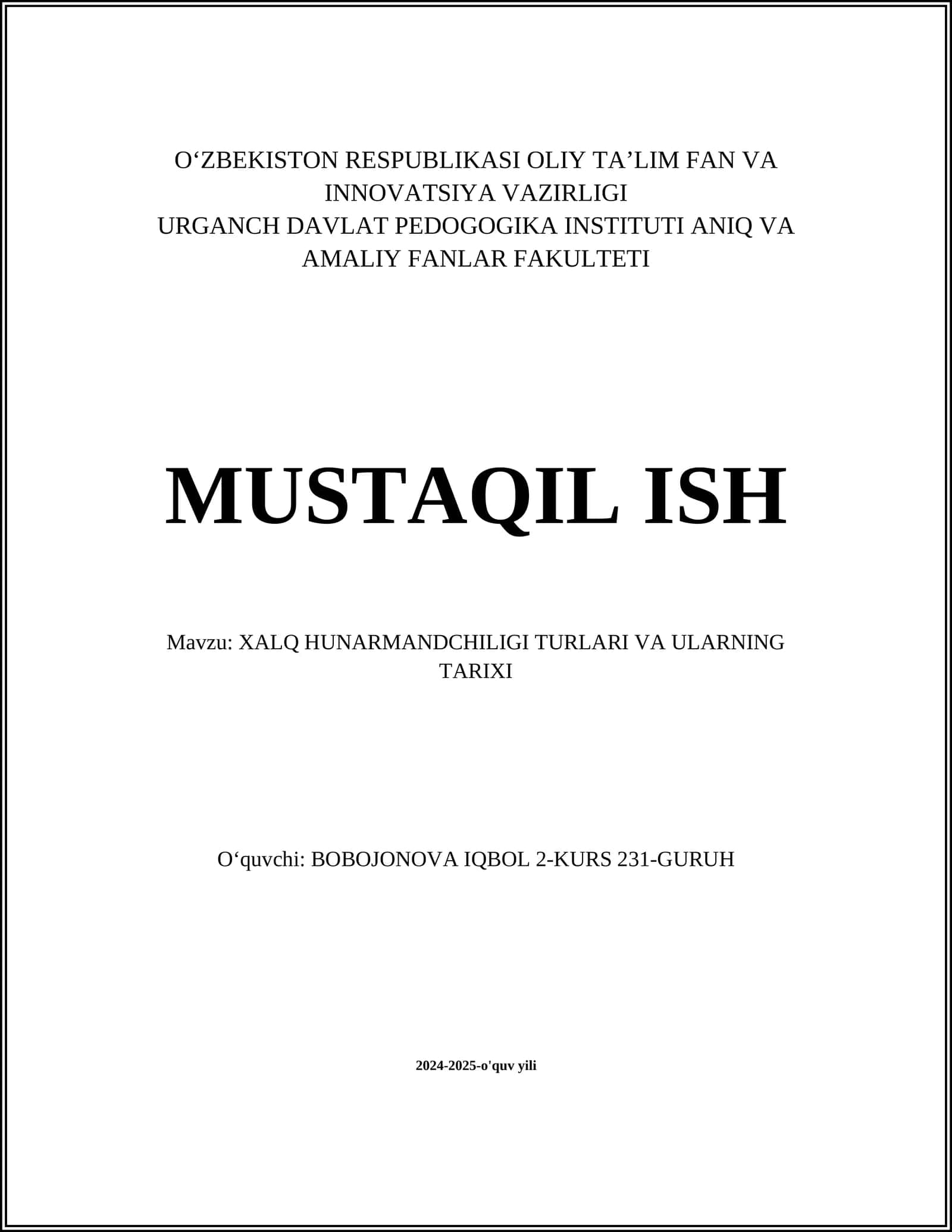 XALQ HUNARMANDCHILIGI TURLARI VA ULARNING TARIXI