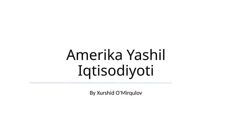 Amerika Yashil Iqtisodiyoti