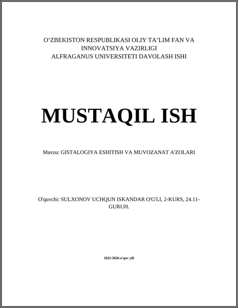 GISTALOGIYA ESHITISH VA MUVOZANAT A'ZOLARI