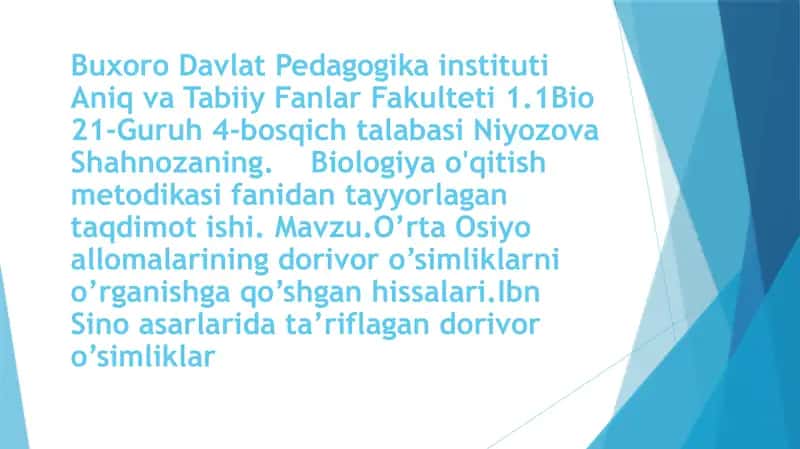 o'rta Osiyo allomalarining dorivor o'simliklarni o'rganishga qo'shgan hissalari