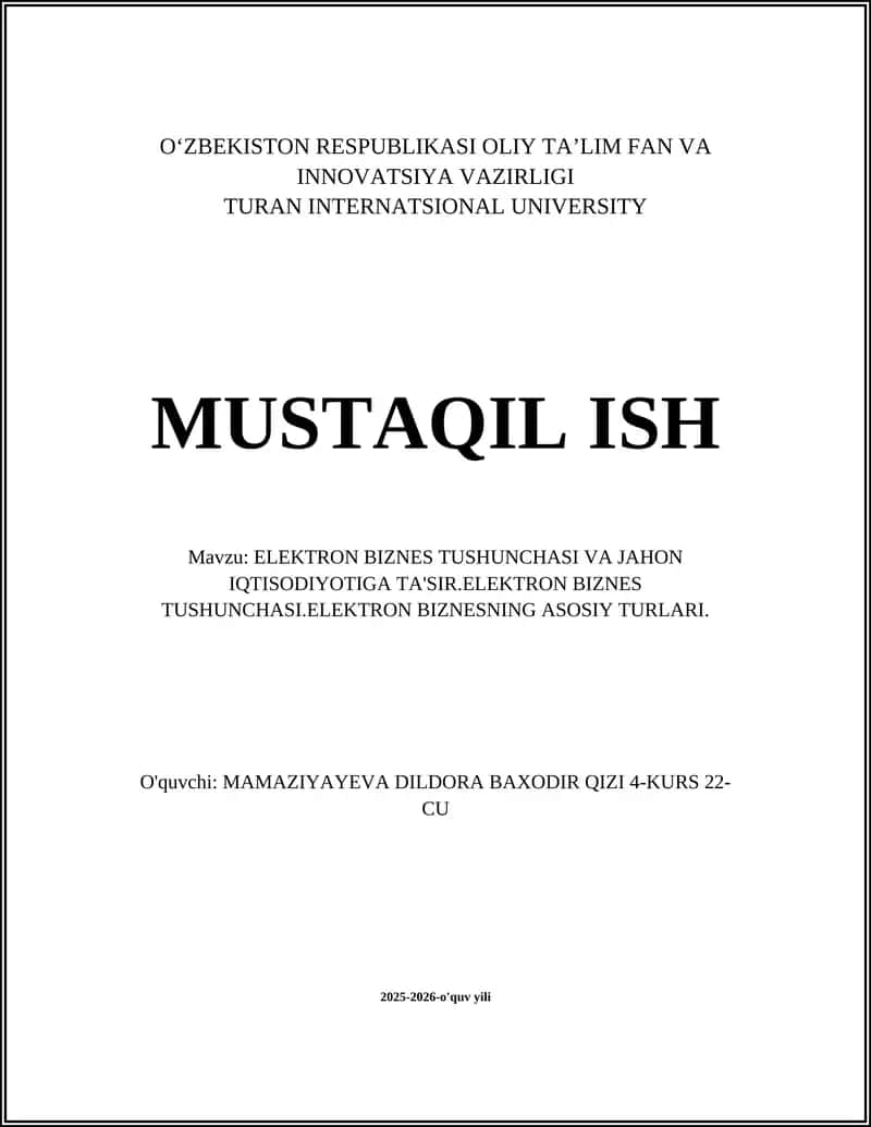 ELEKTRON BIZNES TUSHUNCHASI VA JAHON IQTISODIYOTIGA TA'SIR
