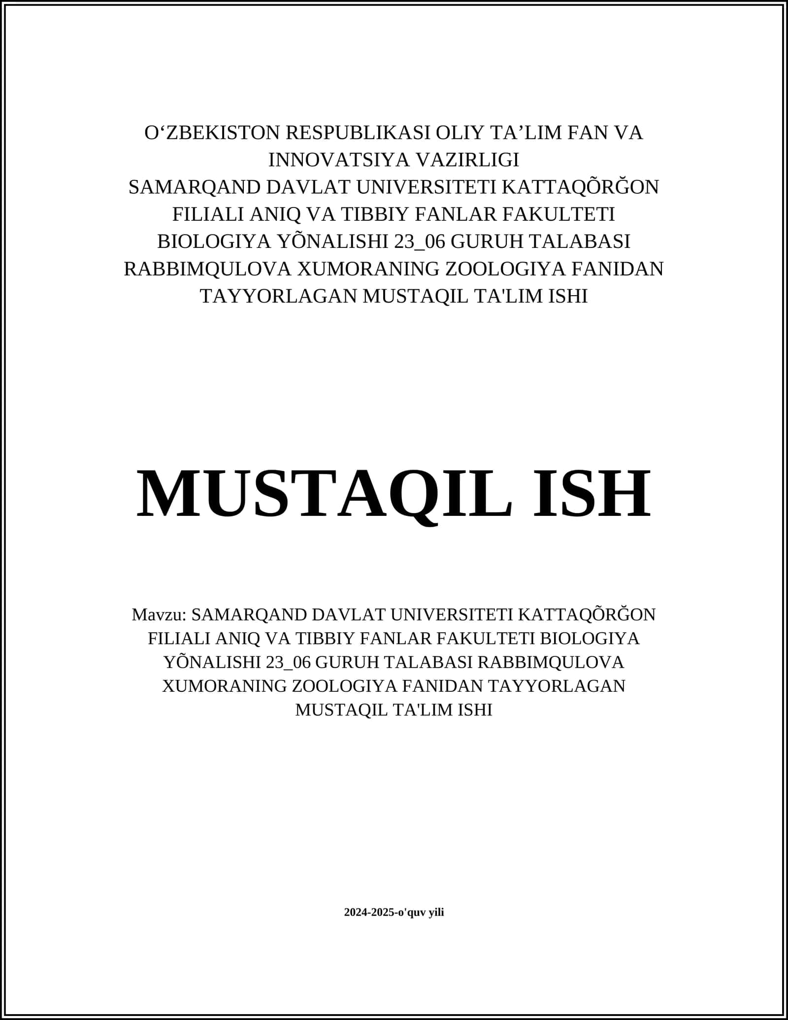 ZOOLOGIYA FANIDAN TAYYORLAGAN MUSTAQIL TA'LIM ISHI