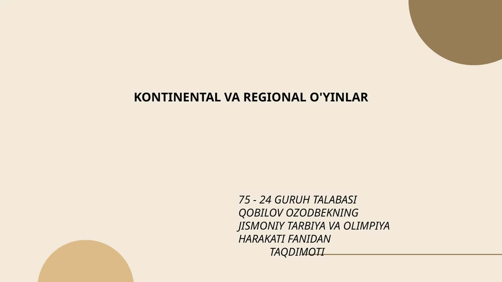 KONTINENTAL VA REGIONAL O'YINLAR