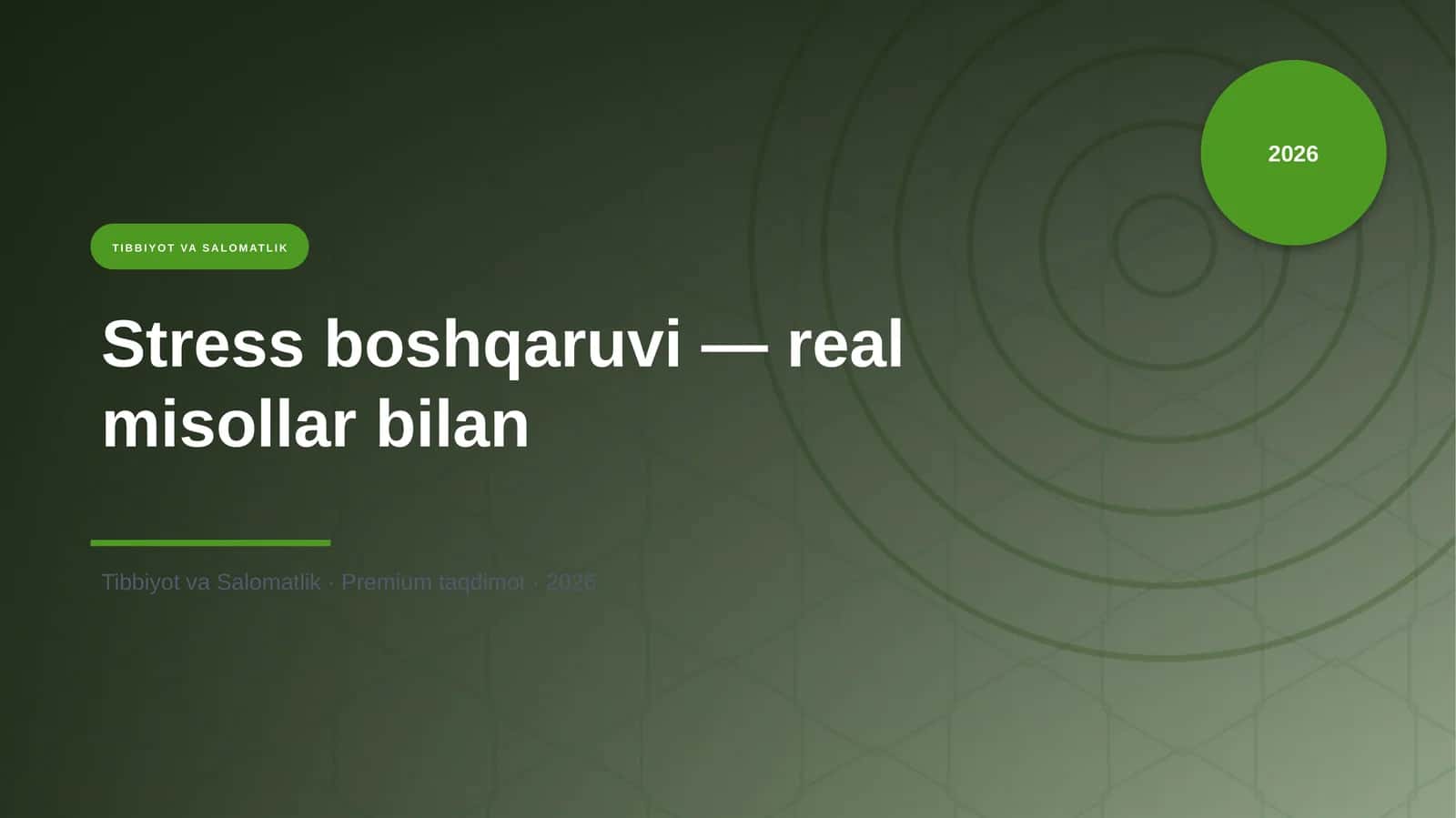 Stress boshqaruvi — real misollar bilan