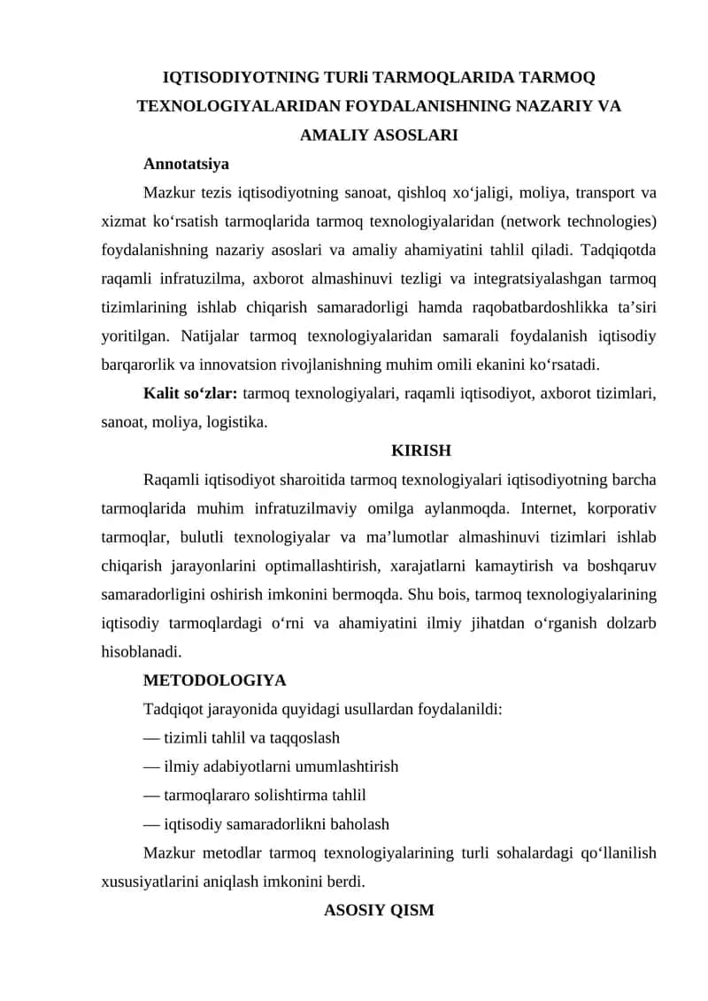 IQTISODIYOTNING TURli TARMOQLARIDA TARMOQ TEXNOLOGIYALARIDAN FOYDALANISHNING NAZARIY VA AMALIY ASOSLARI