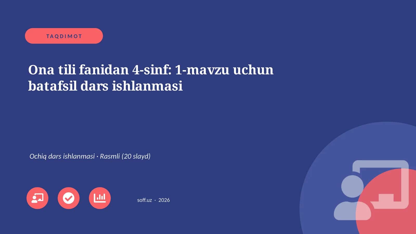 Ona tili fanidan 4-sinf: 1-mavzu uchun batafsil dars ishlanmasi