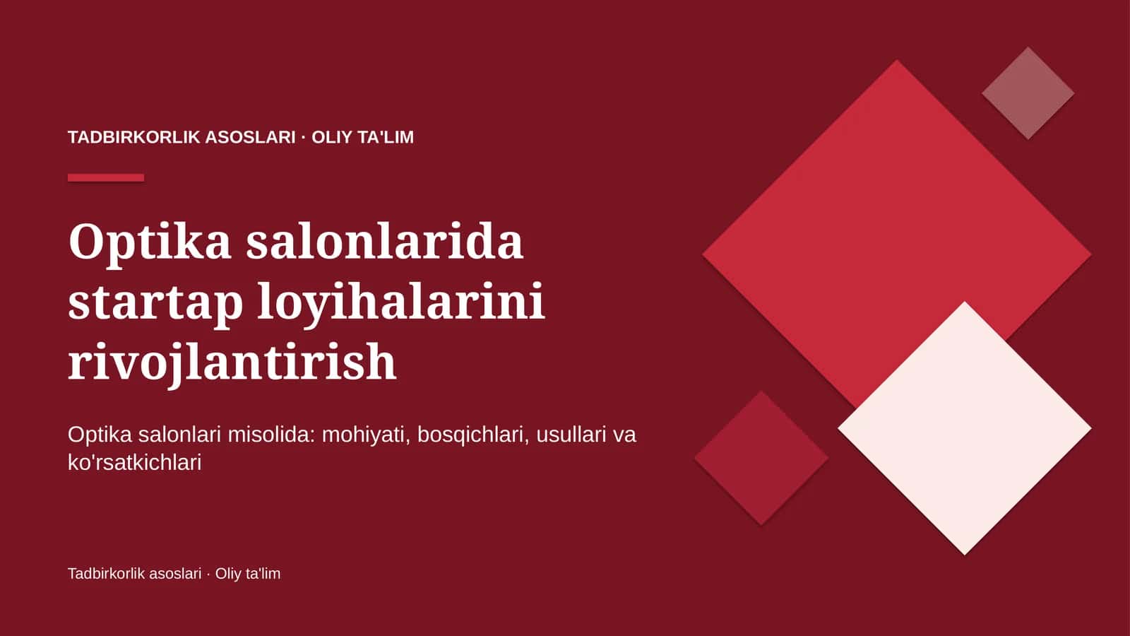 optika salonlarida startap loyihalarini rivojlantirish 5370