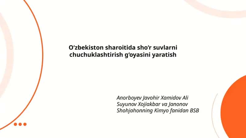O‘zbekiston sharoitida sho‘r suvlarni chuchuklashtirish g‘oyasini yaratish