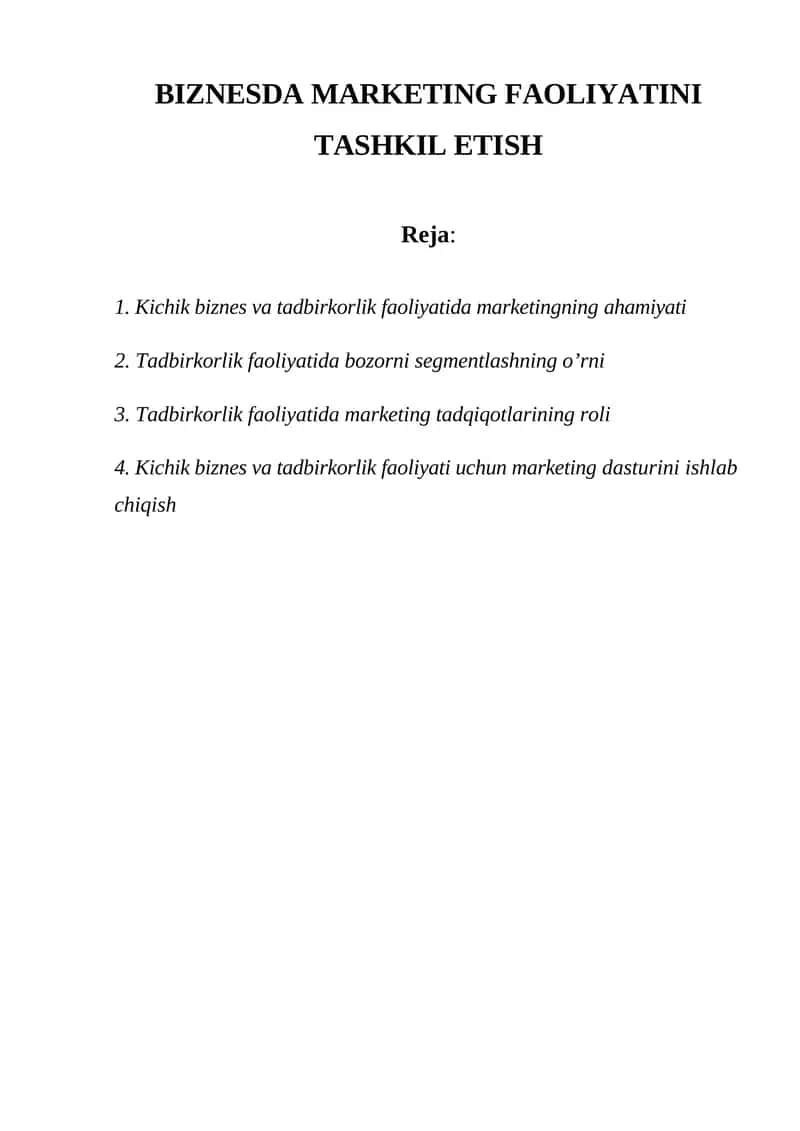 BIZNESDA MARKETING FAOLIYATINI TASHKIL ETISH