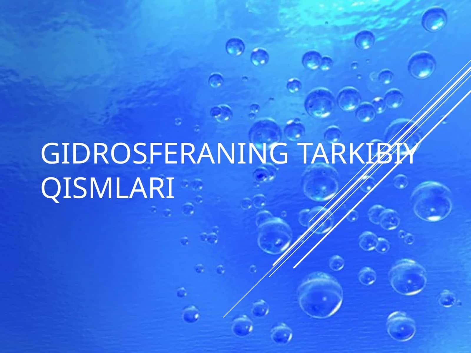 Gidrosferaning tarkibiy qismlari