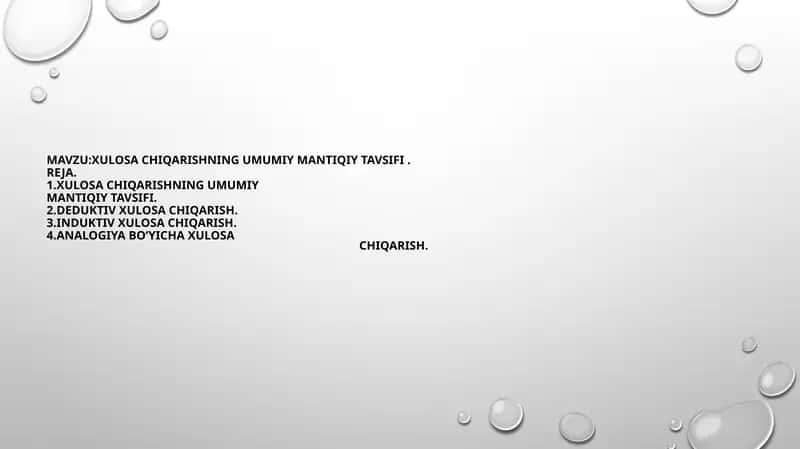 Xulosachiqarishning umumiy mantiqiy tavsifi