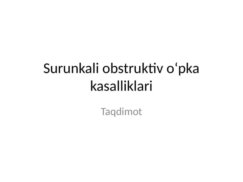 Surunkali obstruktiv o‘pka kasalliklari