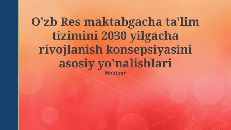 O'zb Res maktabgacha ta'lim tizimini 2030 yilgacha rivojlanish konsepsiyasi