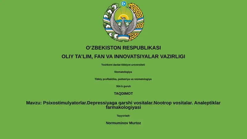 Psixostimulyatorlar, Antidepressantlar, Nootrop dorilar va Analeptiklarning umumiy farmakologiyasi