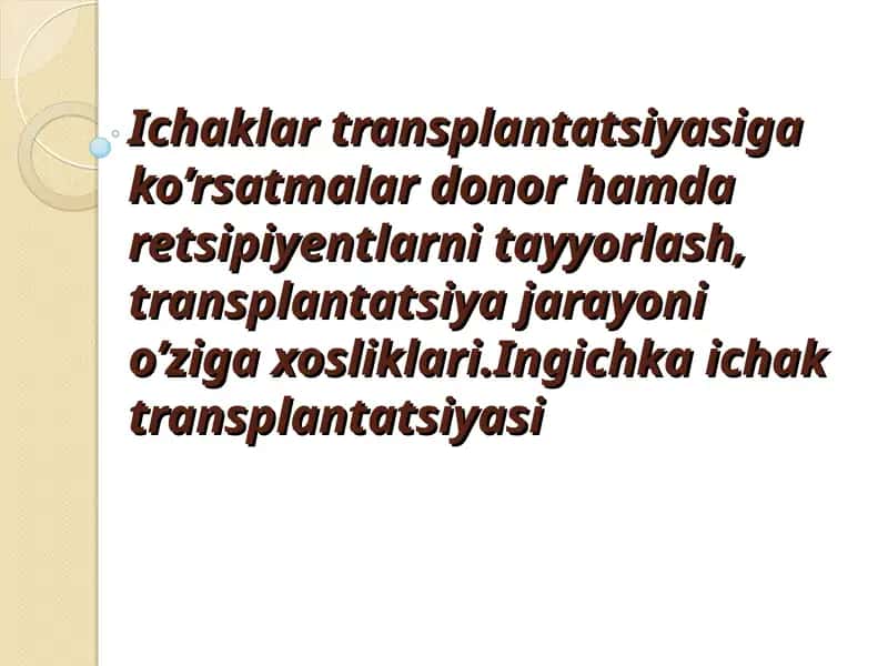 Ichaklar transplantatsiyasi