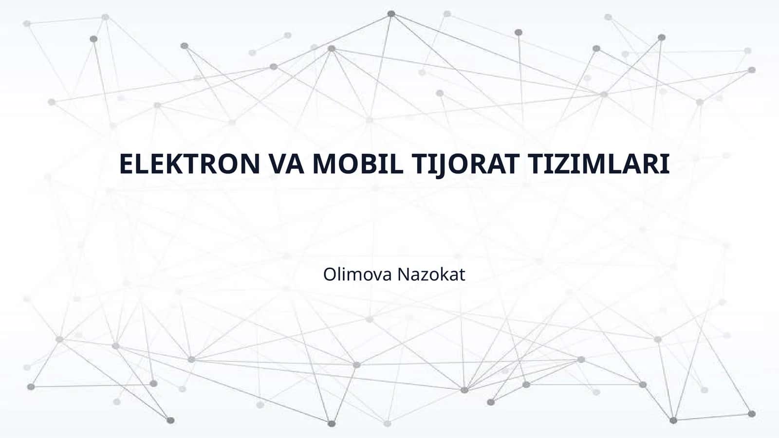 ELEKTRON VA MOBIL TIJORAT TIZIMLARI