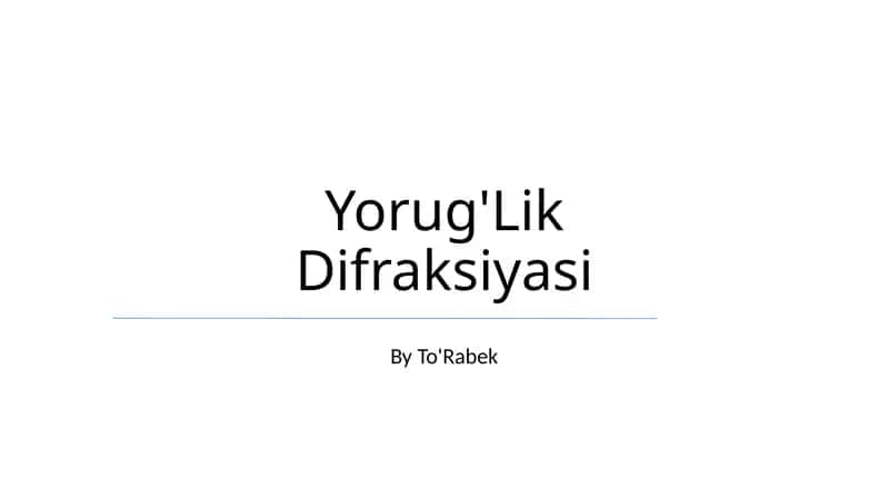 Yorug'Lik Difraksiyasi