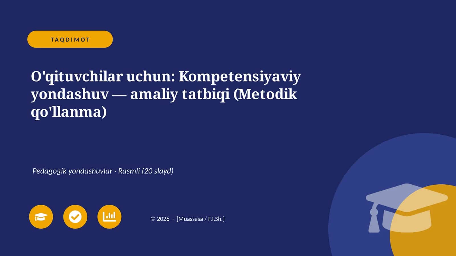 O'qituvchilar uchun: Kompetensiyaviy yondashuv — amaliy tatbiqi (Metodik qo'llanma)