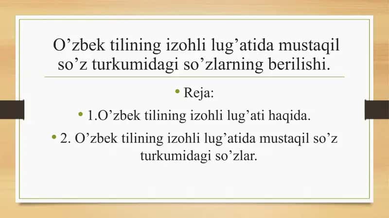 O'zbektilining Izohli Lug'ati