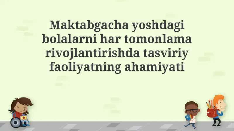 Tasviriy san'atning ahamiyati