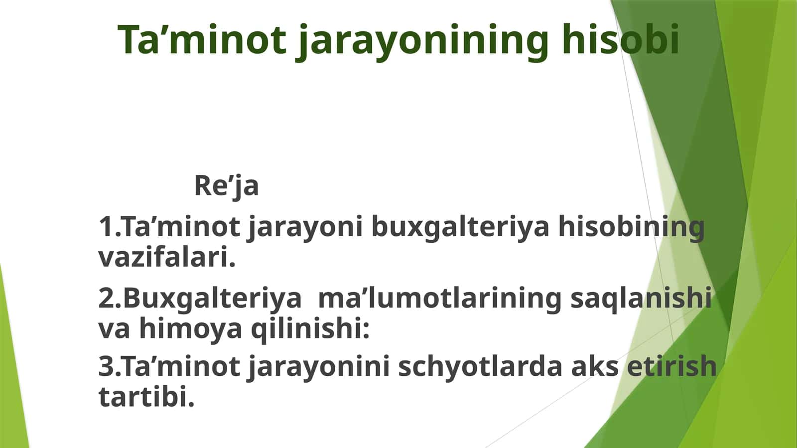 Ta’minot jarayonining hisobi