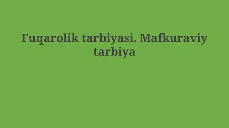 Fuqarolik va Mafkuraviy Ta'lim