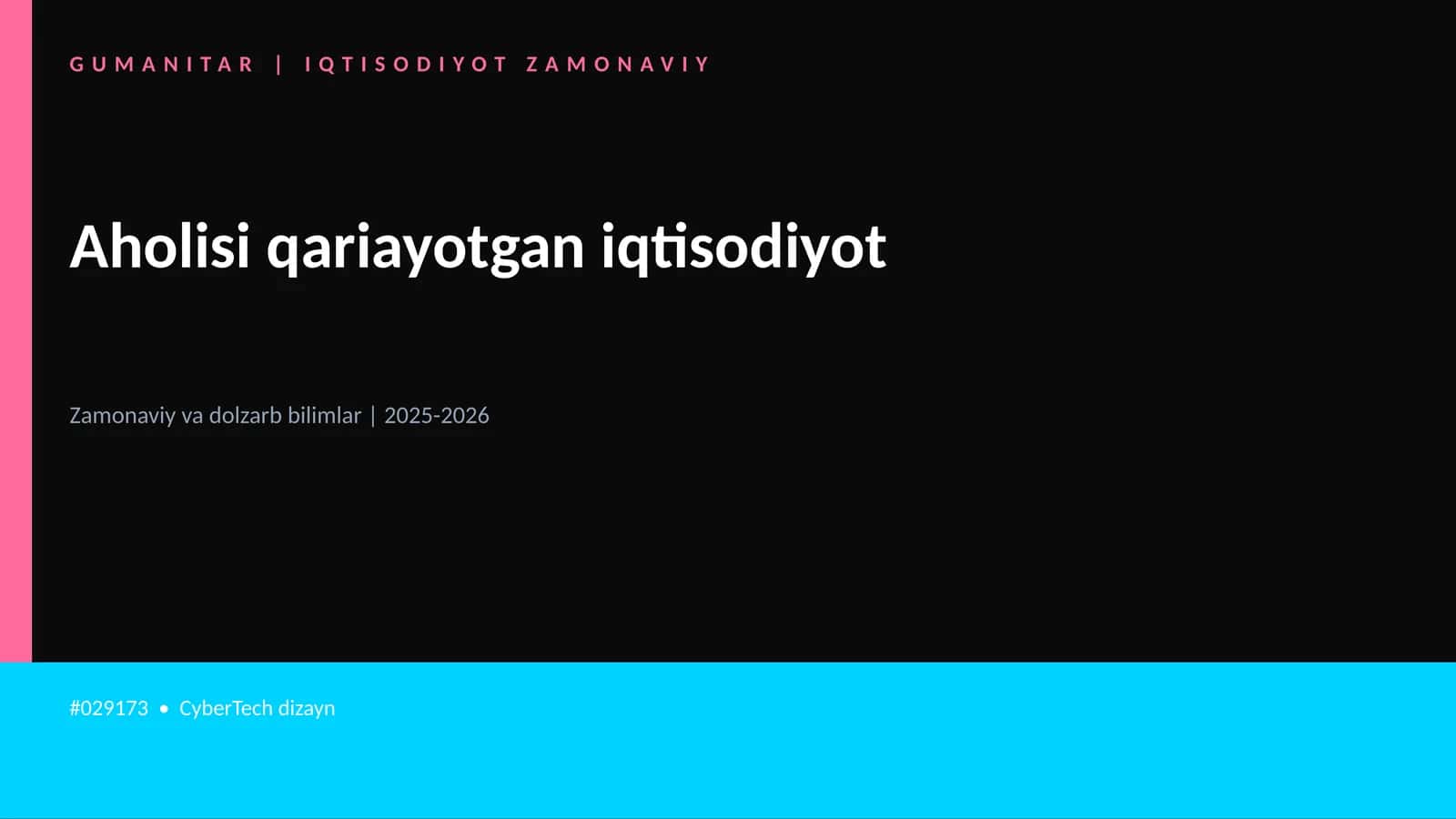 Aholisi qariayotgan iqtisodiyot