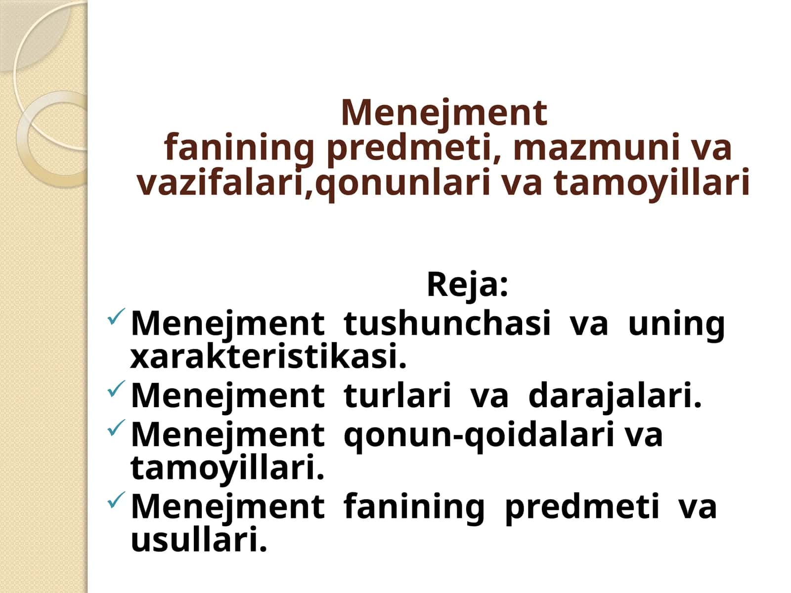 Menejment fanining predmeti, mazmuni va vazifalari