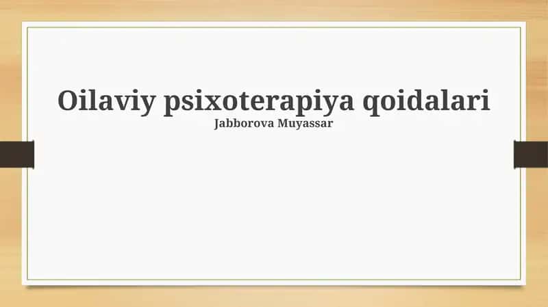 Oilaviy psixoterapiya qoidalari