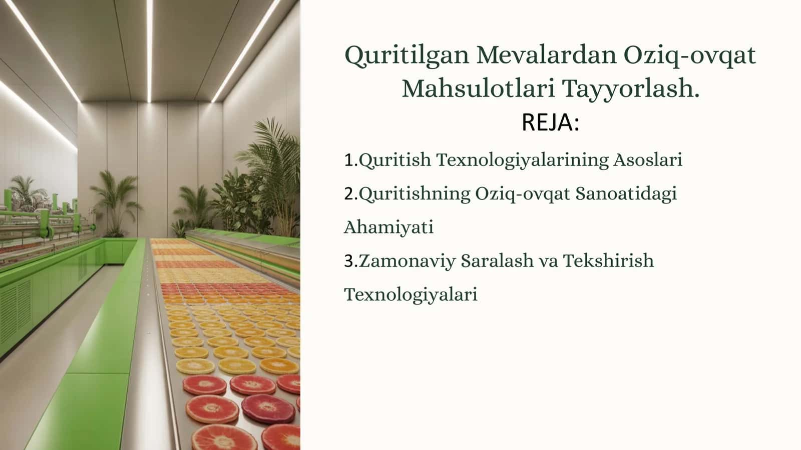 Quritilgan Mevalardan Oziq-ovqat Mahsulotlari Tayyorlash