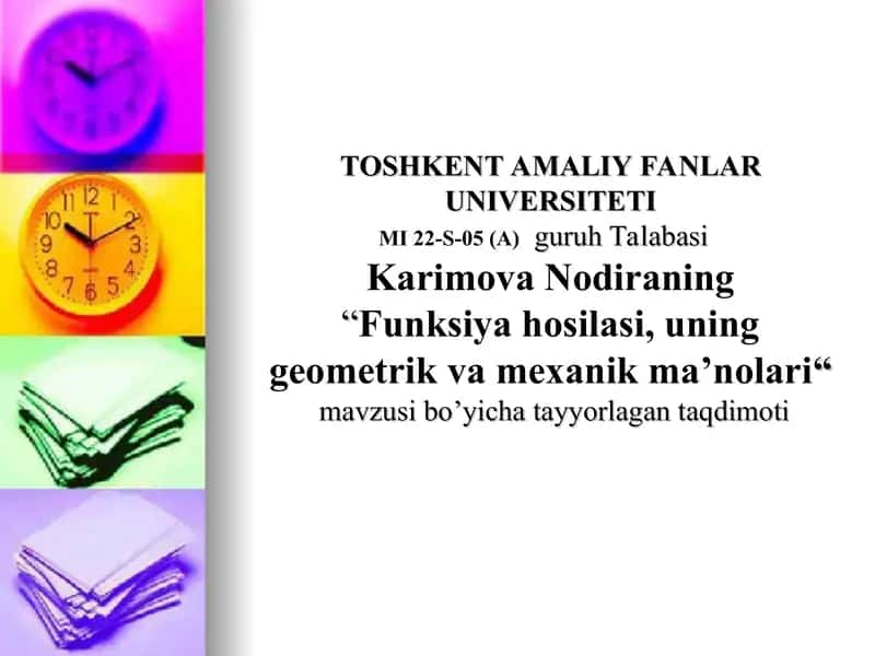 Funksiya hosilasi, uning geometrik va mexanik ma’nolari