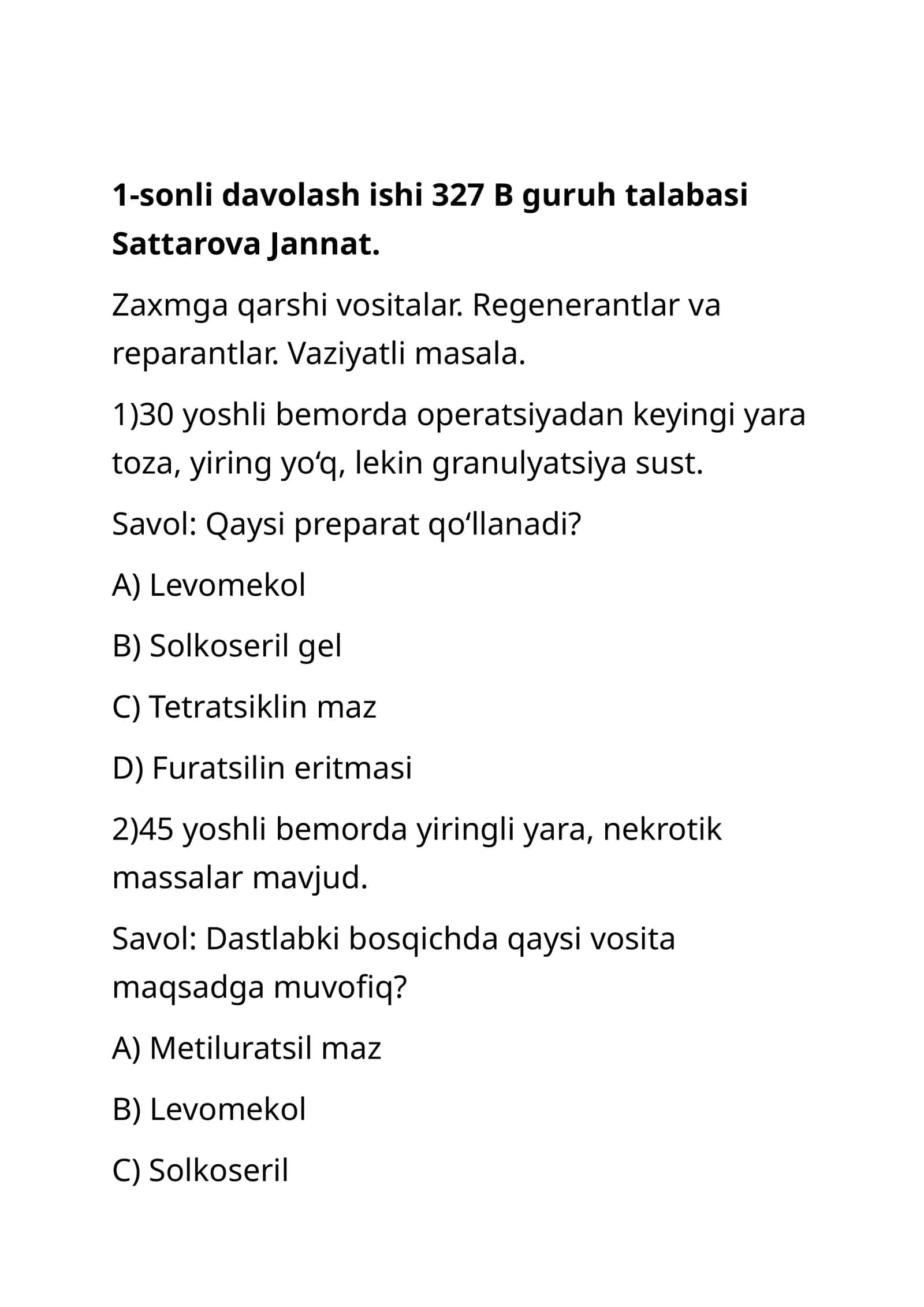 Zaxmga qarshi vositalar. Regenerantlar va reparantlar. Vaziyatli masala
