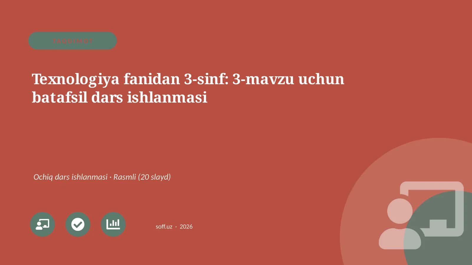 3-sinf: 3-mavzu uchun batafsil dars ishlanmasi