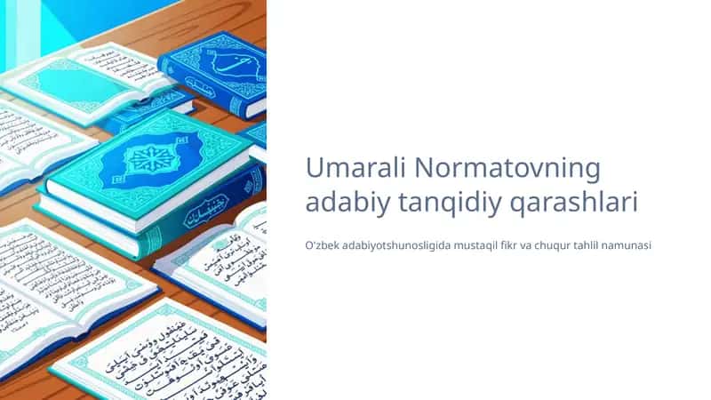Umarali Normatovning adabiy tanqidiy qarashlari