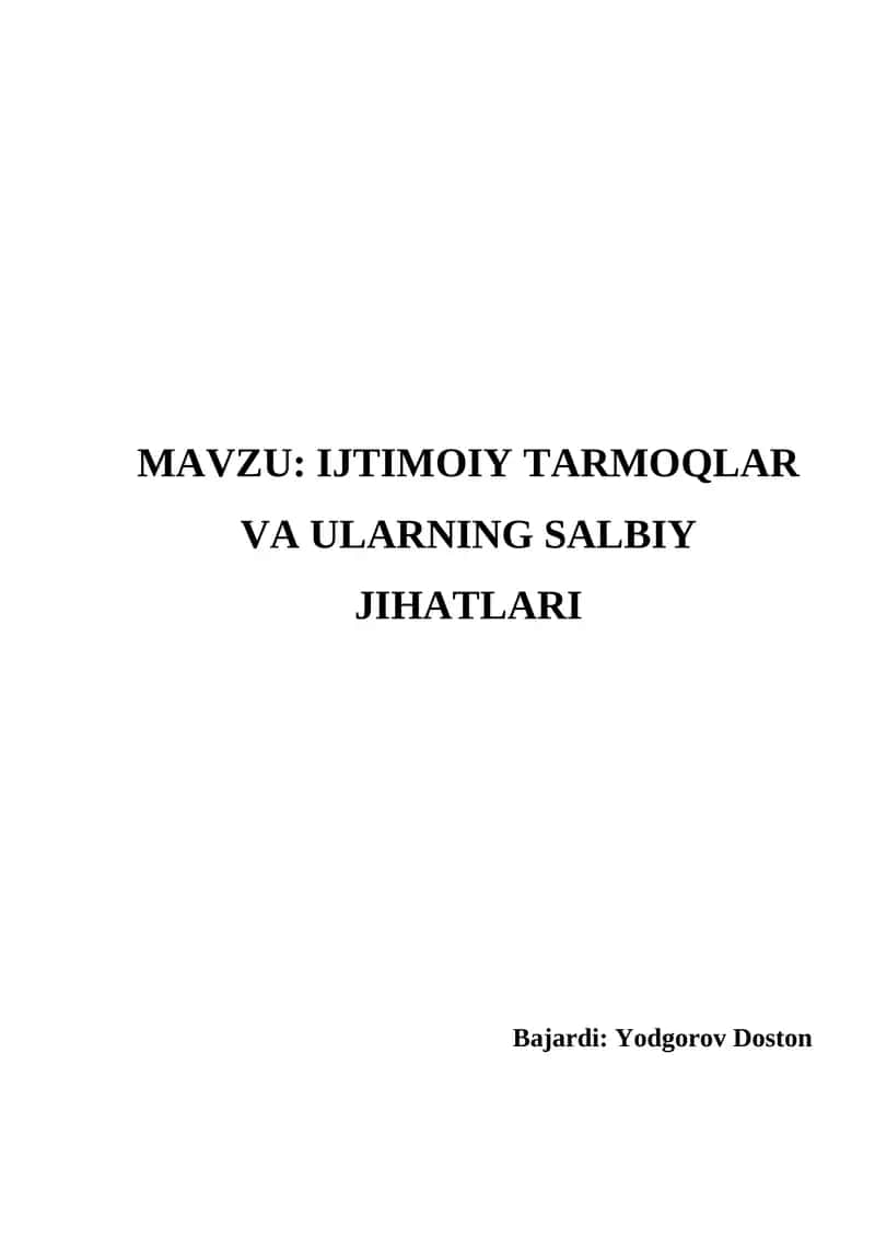 Ijtimoiy Tarmoqlar va Ularning Salbiy Jihatlari