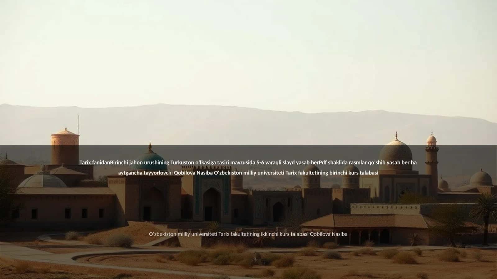Birinchi jahon urushi: Turkiston oʻlkasiga tasiri
