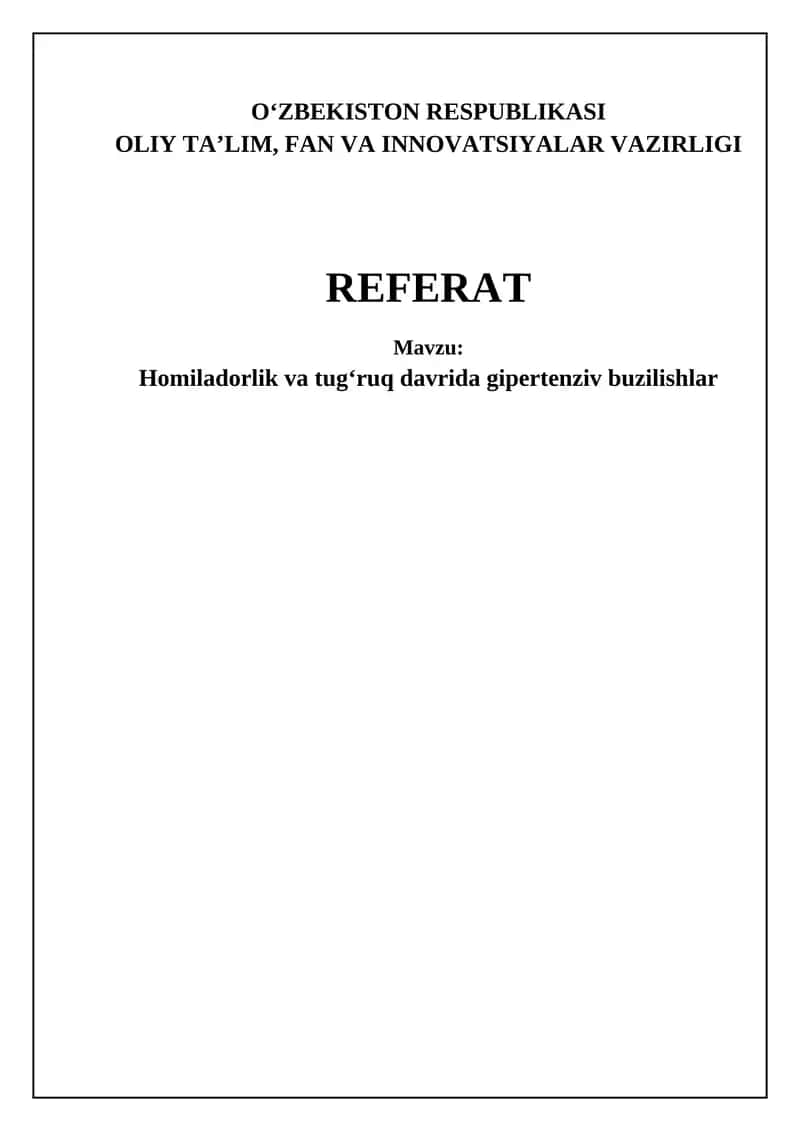 Homiladorlik va tug‘ruq davrida gipertenziv buzilishlar