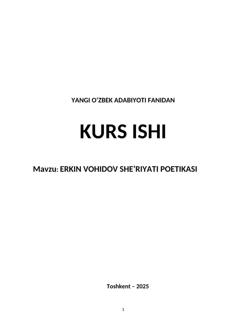 ERKIN VOHIDOV SHE’RIYATI POETIKASI