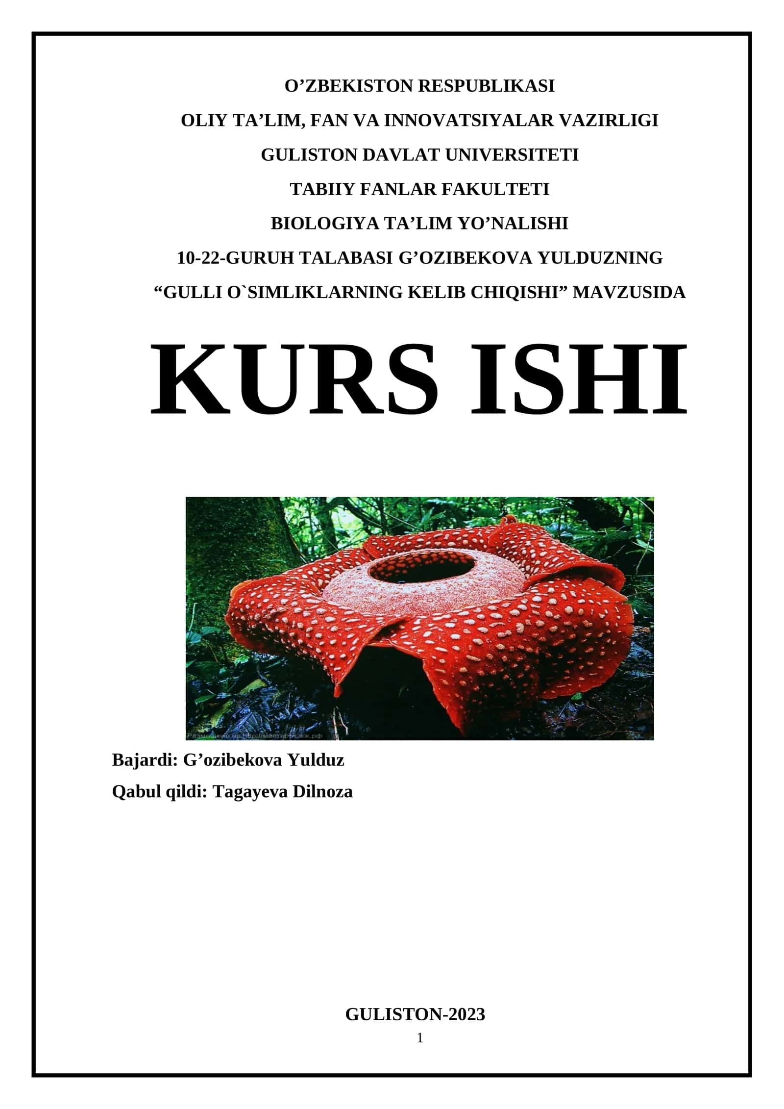 “GULLI O`SIMLIKLARNING KELIB CHIQISHI” MAVZUSIDA