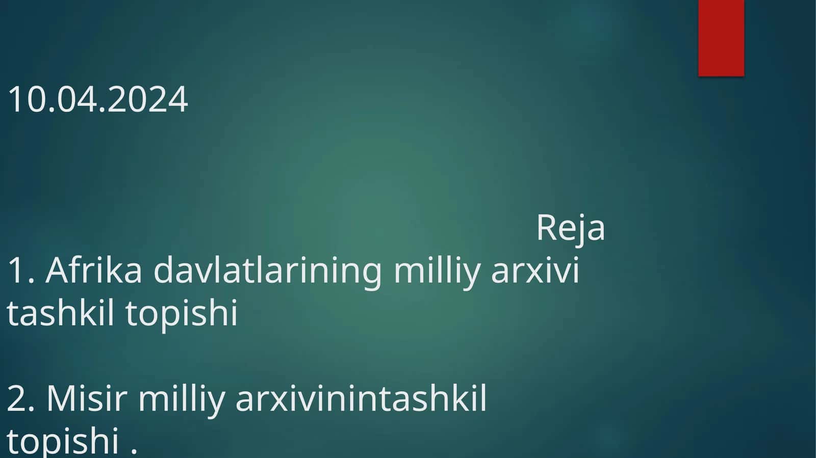 Afrika davlatlarining milliy arxivi tashkil topishi