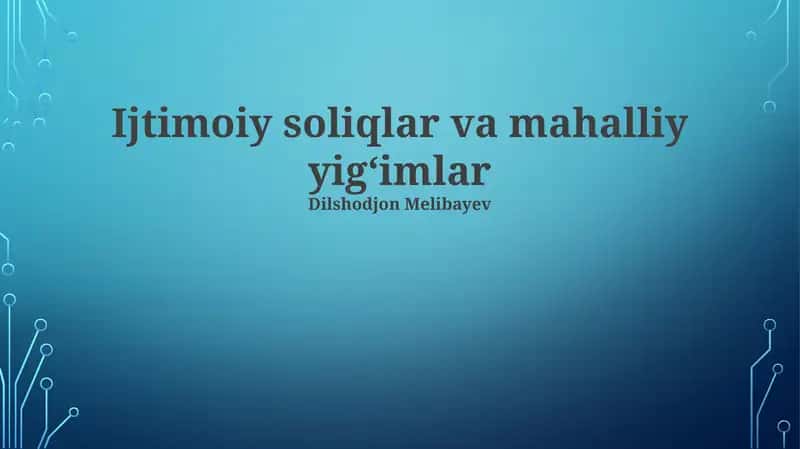 Ijtimoiy soliqlar va mahalliy yigʻimlar